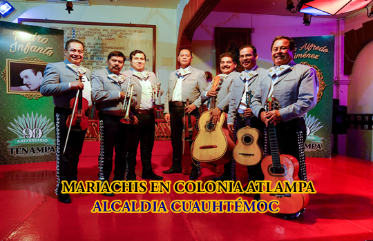 Mariachis económicos en Colonia Atlampa