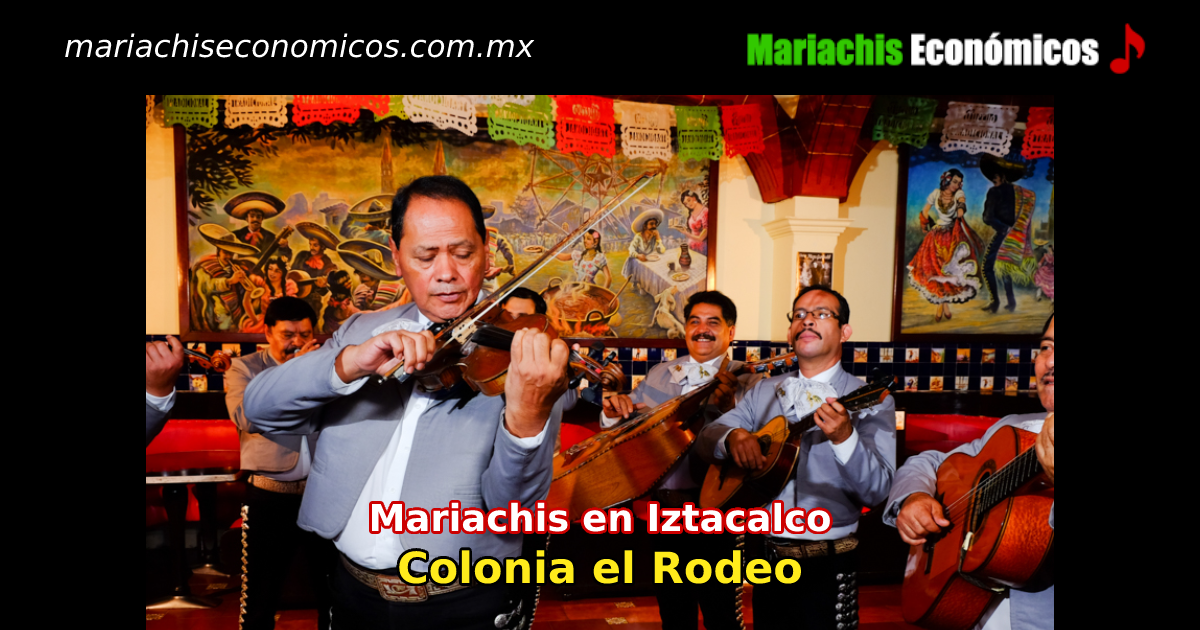 Mariachis económicos en Colonia el Rodeo