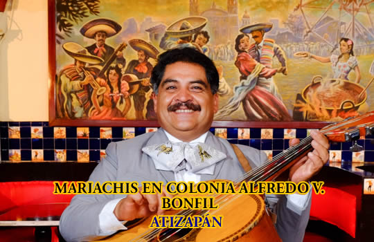 Mariachis económicos en Colonia Alfredo Bonfil