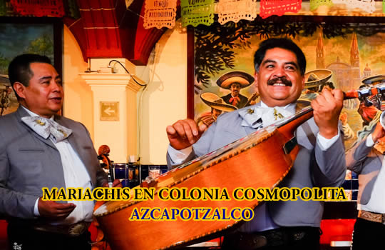 Mariachis económicos en Colonia Cosmopolita