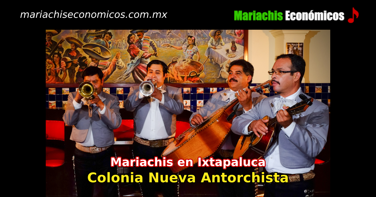 Mariachis económicos en Colonia Nueva Antorchista
